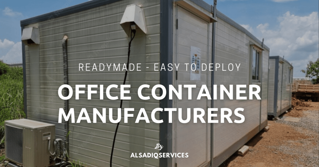 Office container munufacturer